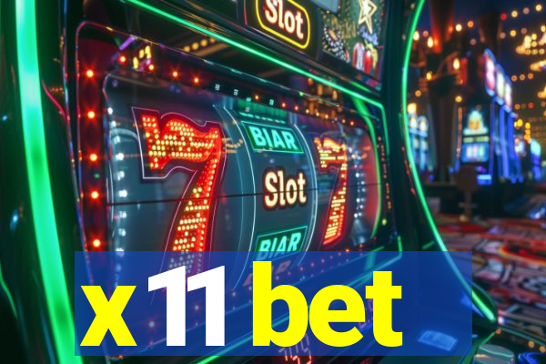 x11 bet